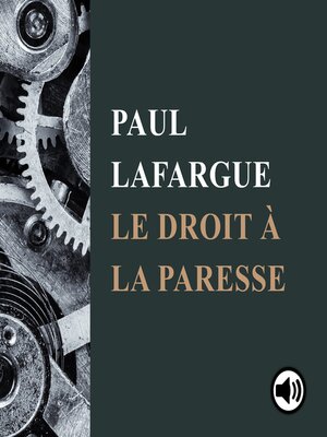 cover image of Le droit à la paresse